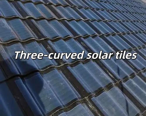 بلاط الطاقة الشمسية ثلاثي المنحنيات من GreenMore | حلول الأسقف بتقنية الأغشية الرقيقة، وBC، وTOPCon BIPV